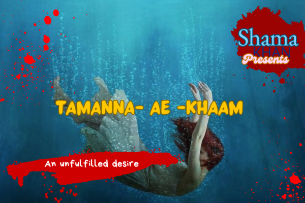 Tamanna Ae Khaam- 12